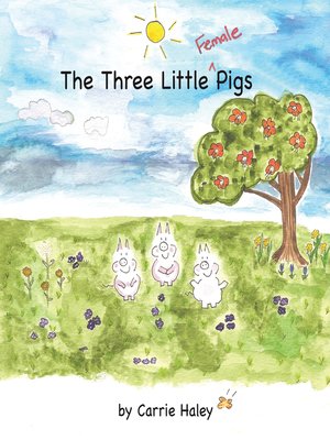 cover image of The Three Little Female Pigs